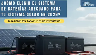 ¿Cómo elegir el sistema de baterías adecuado para tu sistema